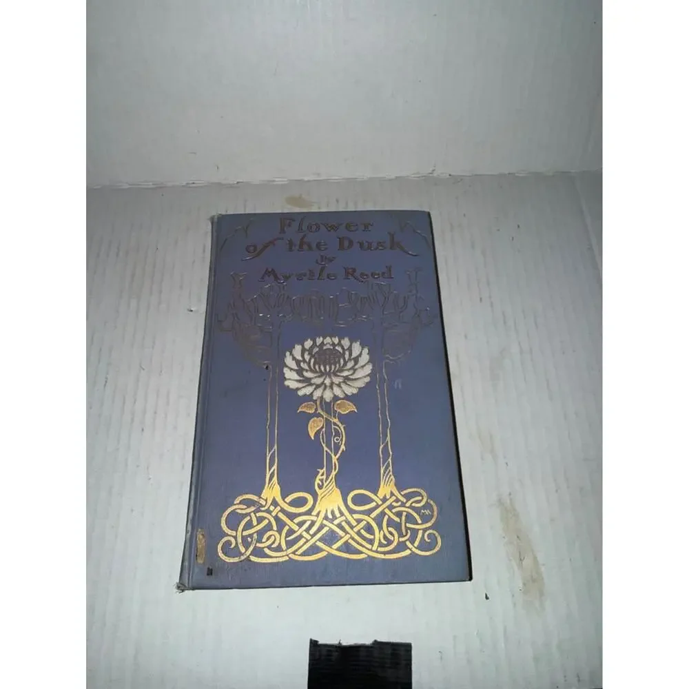 Book Flower of the Dusk (Hardcover) (1908)